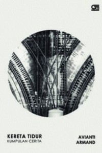 Image of Kereta Tidur : Kumpulan Cerita