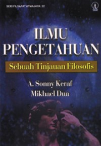 Image of Ilmu Pengetahuan: Sebuah Tinjauan Filosofis