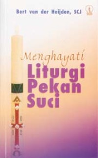 Image of Menghayati Liturgi Pekan Suci