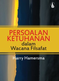 Image of Persoalan Ketuhanan dalam Wacana Filsafat