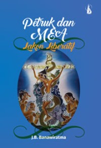 Image of Petruk dan Mea: Lakon Liberatif