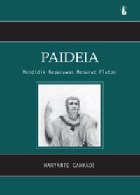 Image of Paideia: Mendidik Negarawan Menurut Platon