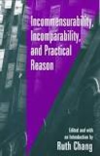 Image of Incommensurability, Incomparability and Practical Reason