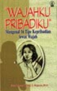 Image of Wajahku Pribadiku: Mengenal 16 Tipe Kepribadian Lewat Wajah