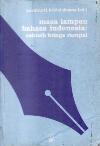 Image of Masa Lampau Bahasa Indonesia: Sebuah Bunga Rampai