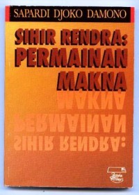 Image of Sihir Rendra: Permainan Makna
