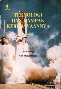 Image of Teknologi dan Dampak Kebudayaannya Volume 2