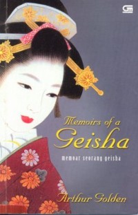 Image of Memoirs of a Geisha = Memoar Seorang Geisha