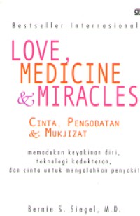 Image of Love, Medicine,and Miracles = Cinta, Pengobatan, dan Mukjizat