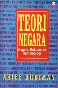 Image of Teori Negara: Negara, Kekuasaan dan Ideologi