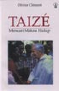 Image of Taize: Mencari Makna Hidup