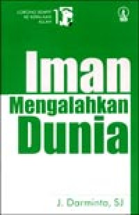 Image of Lorong Sempit Ke Kerajaan Allah 1: Iman Mengalahkan Dunia