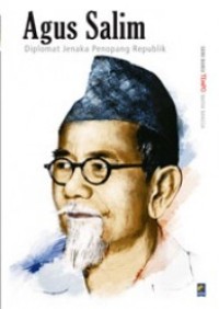 Image of Agus Salim: Diplomat Jenaka Penopang Republik