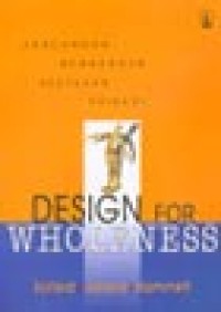 Image of Design For Who Leness = Rancangan Membagnun Keutuhan Pribadi