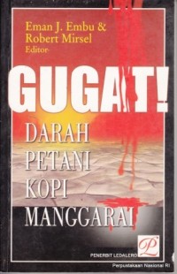 Image of Gugat! Darah Petani Kopi Manggarai