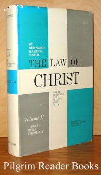 Image of The Law Of Christ Volume 2: Special Moral Theology: Life In Fellowship With God and Fellow Man