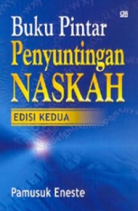 Image of Buku Pintar Penyuntingan Naskah. Edisi Kedua
