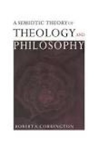 Image of A Semiotic Theory of Theology and Philosophy