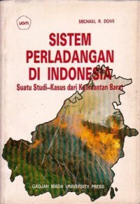 Image of Sistem Perladangan di Indonesia: Suatu Studi-Kasus dari Kalimantan Barat