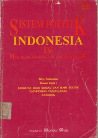 Image of Sistem Politik Indonesia IV