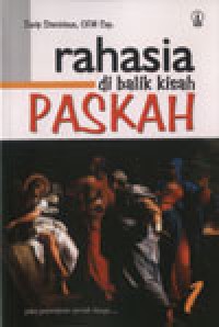 Image of Rahasia Di Balik Kisah Paskah 1