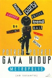 Image of Potret-potret Gaya Hidup Metropolis