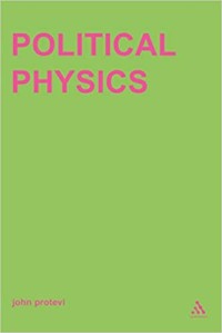 Image of Political Physics: Deleuze, Derrida and The Body Politic