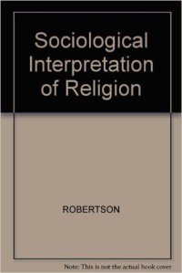 Image of The Sociological Interpretation of Religion