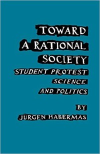 Image of Toward a Rational Society: Student Protest, Science and Polities