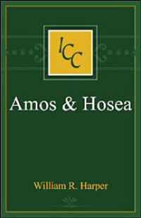 Image of A Critical and Exegetical Commentary on Amos and Hosea