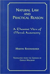 Image of Natural Law and Practical Reason: A Thomist View of Moral Autonomy