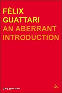 Image of Felix Guattari: An Aberrant Introduction