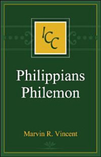 Image of A Critical and Exegetical Commentary on the Epistles to the Phiippians and to Philemon