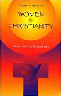Image of Women & Christianity Volume I : The First Thousand Years