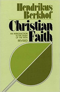 Image of Christian Faith: An Introduction To The Study Of The Faith