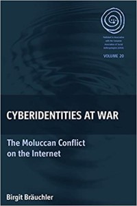 Image of Cyberidentities at War: The Moluccan Conflict on the Internet