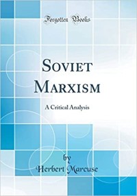 Image of Soviet Marxism: A Critical Analysis