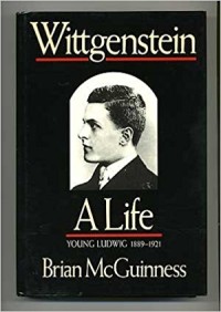 Image of Wittgenstein A Life: Young Ludwig (1889-1921)