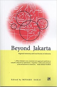 Image of Beyond Jakarta: Regional Autonomy and Local Society in Indonesia
