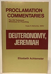 Image of Deuteronomy, Jeremiah: Proclamation Commentaries