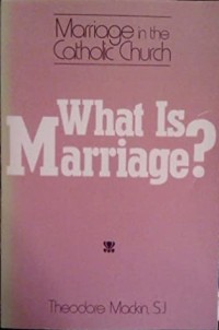 Image of What is Marriage? Marriage in the Catholic Church