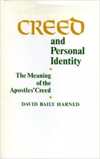 Image of Creed and Personal Identity : The Meaning of the Apostles' Creed