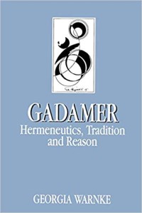 Image of Gadamer: Hermeneutics, Tradition and Reason