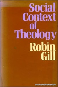 Image of The Social Context of Theology : A Methodological Enquiry