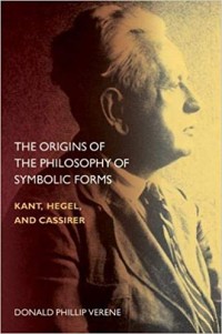 Image of The Origins Of The philosophy Of Symbolic Forms: Kant, Hegel, and Cassirer