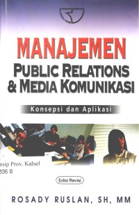 Image of Manajemen Public Relations & Media Komunikasi: Konsepsi dan Aplikasi