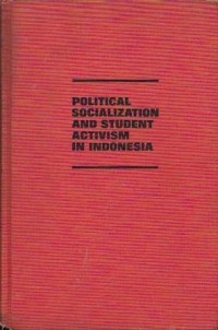Image of Political Socialization and Student Activisim in Indonesia
