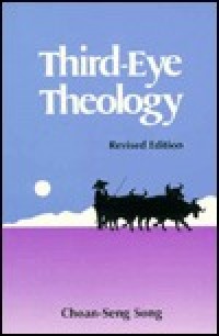 Image of Third-Eye Theology: Theology In Formation In Asian Settings