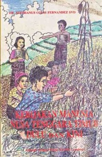 Image of Kebijakan Manusia Nusa Tenggara Timur Dulu dan Kini