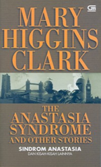 Image of The Anastasia Syndrom and Other Stories = Sindrom Anastasia dan Kisah-kisah Lainnya